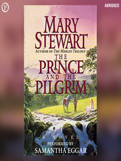 Title details for The Prince & the Pilgrim by Mary Stewart - Available